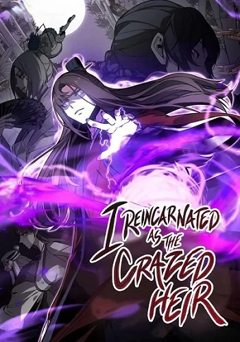 I Reincarnated As The Crazed Heir เกิดอีกทีเป็นว่าที่ประมุขลัทธิมาร อ่านมังงะ