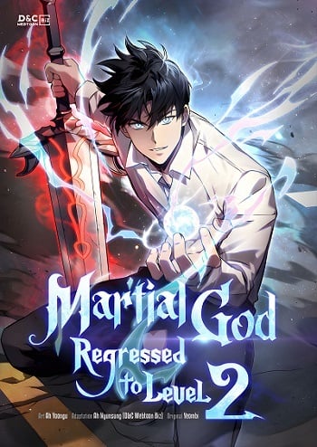 The Martial God Who Regressed Back to Level 2 อ่านมังงะ