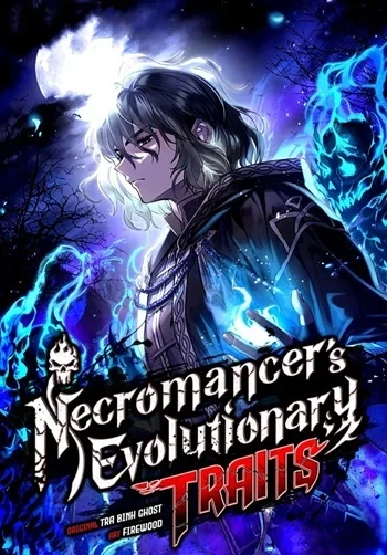 Necromancer’s Evolutionary Traits อ่านมังงะ