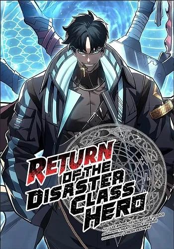 The Return of the Disaster-Class Hero อ่านมังงะ