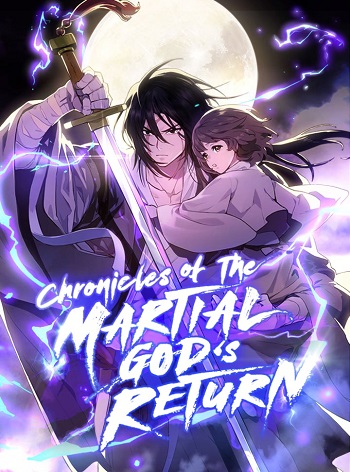 Chronicles Of The Martial God’s Return อ่านมังงะ