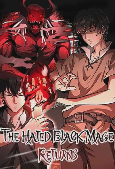 The Hated Black Mage Returns อ่านมังงะ