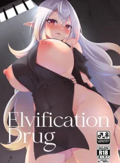 เปลี่ยนนายเป็นสาวน้อยเอลฟ์ [Slime no Kanmuri (Kanmuri)] Elfka no Kusuri Elvification Drug อ่านมังงะ