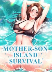 Mother-son Island Survival อ่านมังงะ